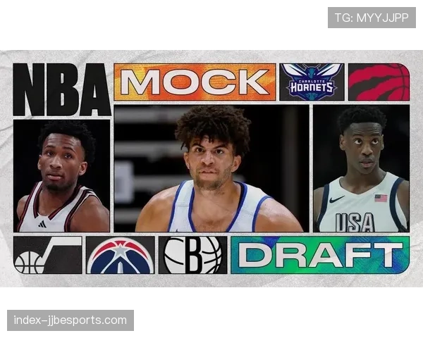 最新选秀模拟：奇才状元签选中AJ·迪班萨，彼得森榜眼布泽尔探花